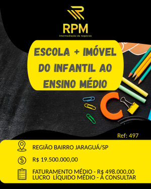 COLÉGIO DO INFANTIL AO ENSINO MÉDIO + IMÓVEL NO JARAGUÁ/SP